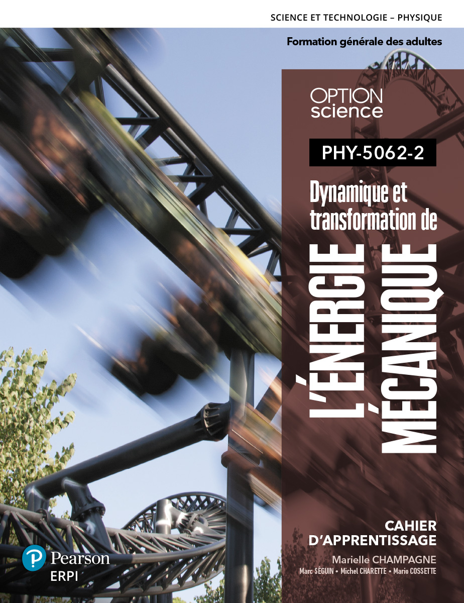 PHY-5062 Dynamique et transformation de l'énergie mécanique (CSSDHR)